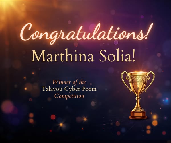 Our Talavou Cyber Poem Competition Winner is 🏆 Marthina Solia 🏆